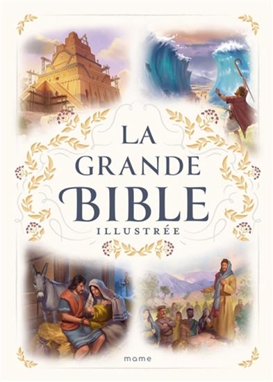 La Grande Bible illustrée - COLLECTIF