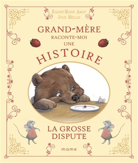 La Grosse dispute - KARINE-MARIE AMIOT - JULIE MELLAN