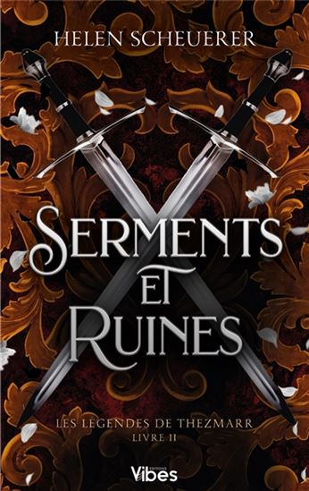 Serments et ruines #02 - HELEN SCHEUERER