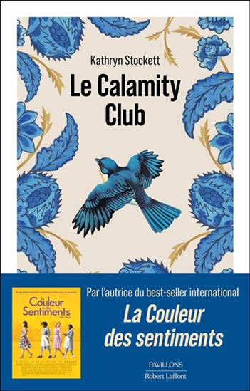 Le Calamity Club - KATHRYN STOCKETT