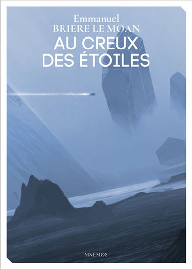 Au creux des étoiles - EMMANUEL BRIÈRE LE MOAN