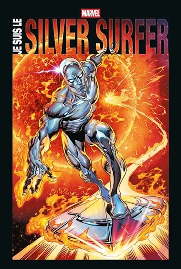 Je suis le Silver Surfer - COLLECTIF