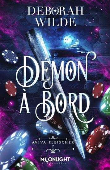 Démon à bord T.02 - DEBORAH WILDE