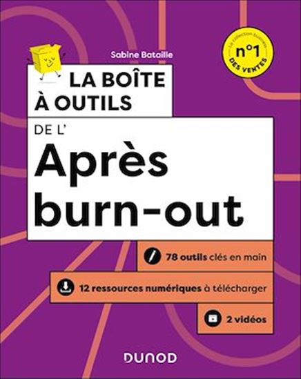 La Boîte à outils de l'après burn-out - SABINE BATAILLE