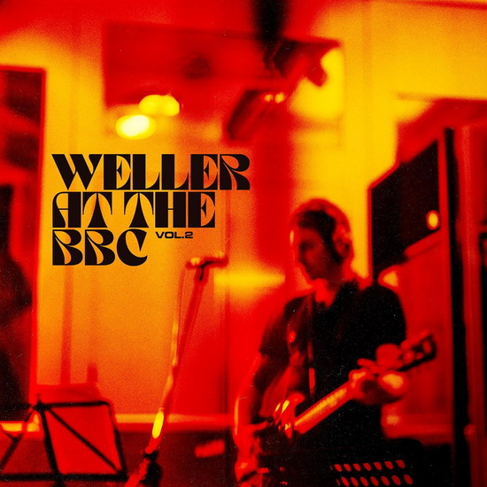 Weller At The BBC, Vol. 2 (3CD) - PAUL WELLER