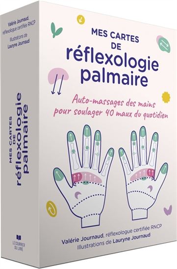 Mes cartes de réflexologie palmaire Cof. - VALÉRIE JOURNAUD - LAURYNE