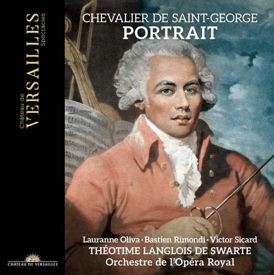 Chevalier de Saint-George: Portrait (2CD) - JOSEPH BOLOGNE DE SAINT-GEORGES