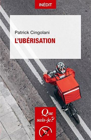 L'Ubérisation - PATRICK CINGOLANI