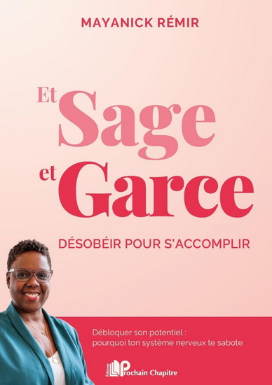 Et sage et Garce - MAYANICK RÉMIR