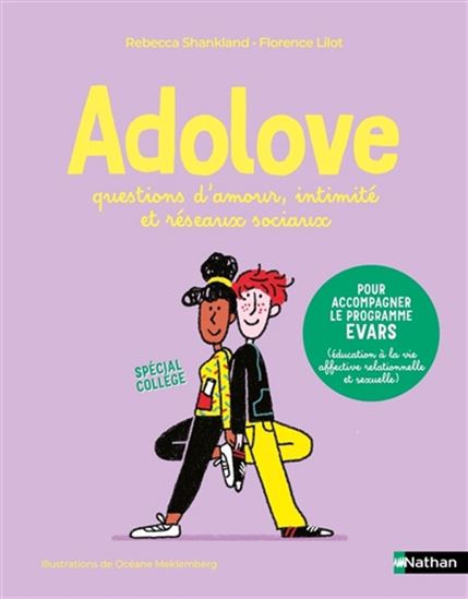 Adolove : questions d'amour, intimité et réseaux sociaux : spécial collège - RÉBECCA SHANKLAND - FLORENCE LILOT