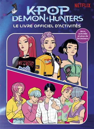 K-Pop Demon Hunters : le livre d'activités officiel - COLLECTIF