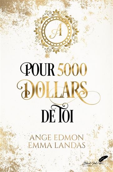 Pour 5.000 dollars de toi - EMMA LANDAS