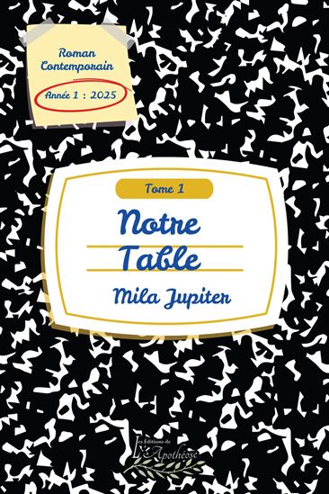 Notre table tome 1 - MILA JUPITER