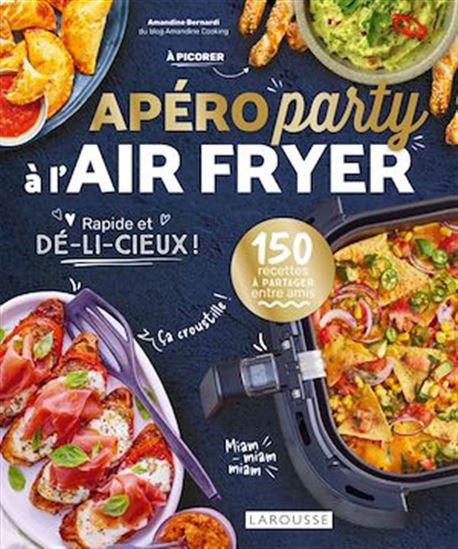 Apéro party à l'air fryer - AMANDINE BERNARDI
