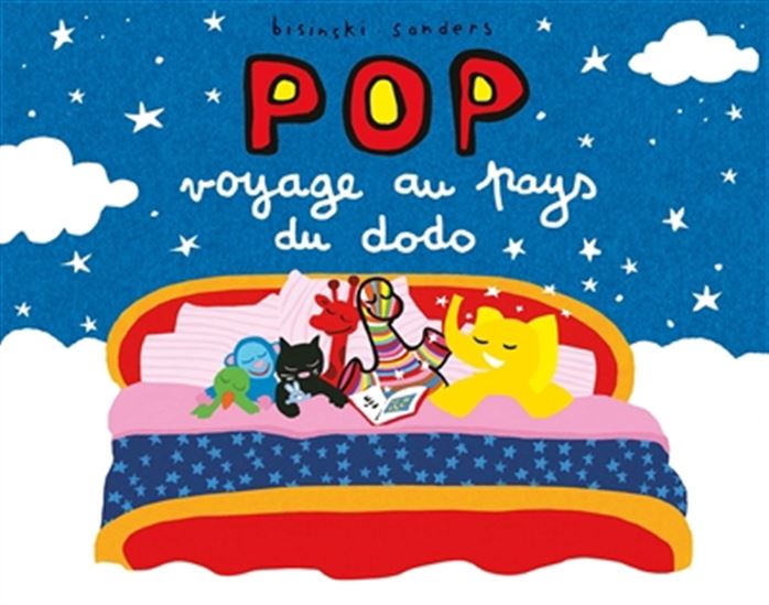 Pop voyage au pays du dodo - PIERRICK BISINSKI - ALEX SANDERS