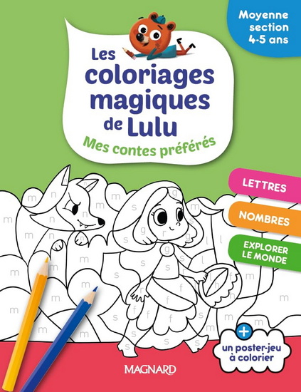 Les Coloriages magiques de Lulu : mes contes préférés : moyenne section, 4-5 ans - COLLECTIF