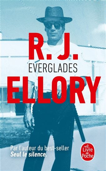 Everglades - R J ELLORY