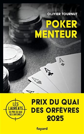 Poker menteur - OLIVIER TOURNUT