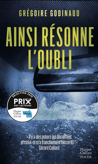 Ainsi résonne l'oubli - GRÉGOIRE GODINAUD