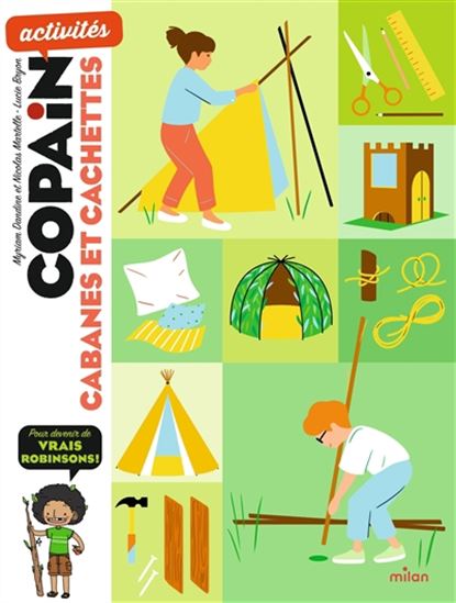 Cabanes et cachettes N. éd. - Collectif