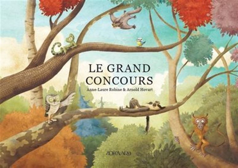 Le Grand concours - ANNE-LAURE ROBINE - ARNOLD HOVART