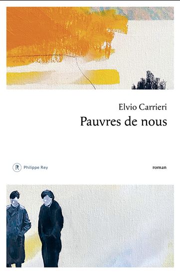 Pauvres de nous - ELVIO CARRIERI