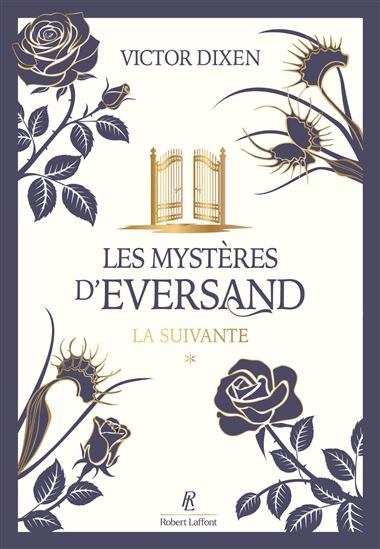Les Mystères d'Eversand T.01 La suivante - VICTOR DIXEN