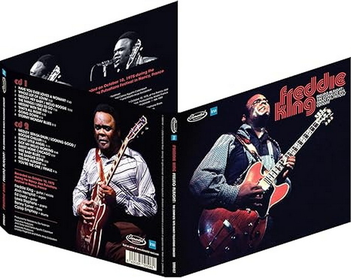 Feelin' Alright: The Complete 1975 Nancy Pulsations Concert (2CD) - FREDDIE KING