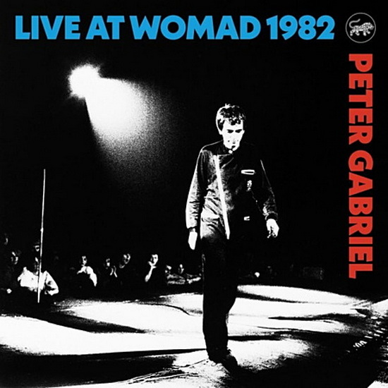 Live at WOMAD 1982 - PETER GABRIEL