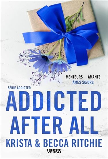 Addicted T.07 Addicted after all - KRISTA RITCHIE - BECCA