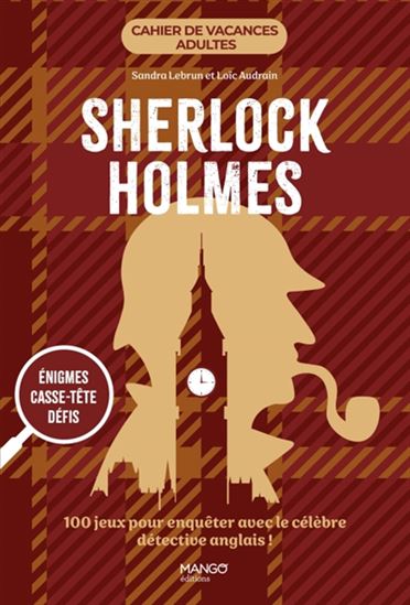 Sherlock Holmes N. éd. - SANDRA LEBRUN - LOÏC AUDRAIN