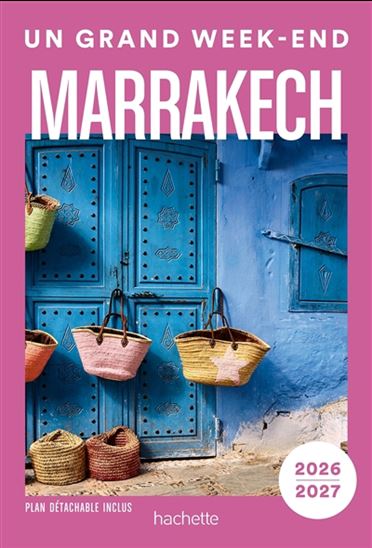 Marrakech : 2026-2027 - NATHALIE CAMPODONICO