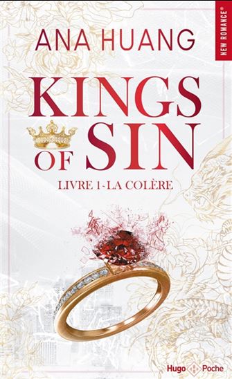 Kings of sin T.01 La colère - ANA HUANG