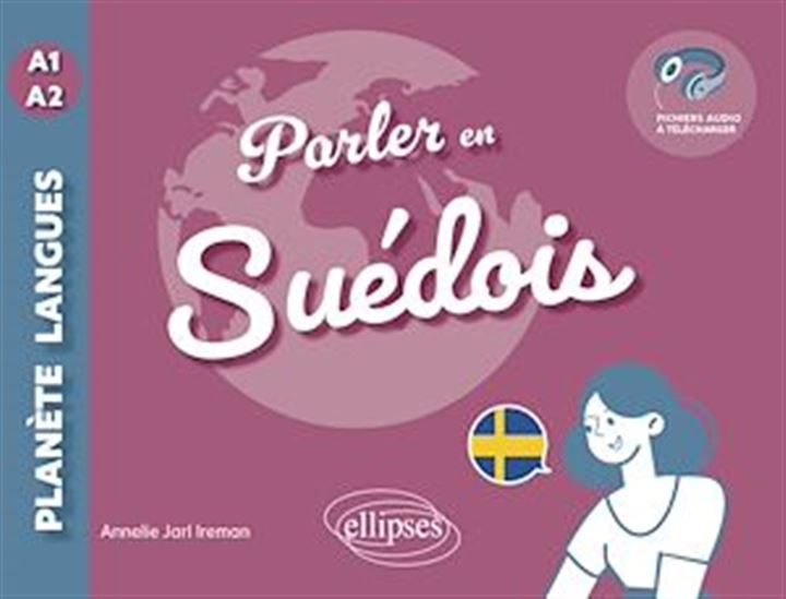 Parler en suédois A1-A2 - ANNELIE JARL-IREMAN