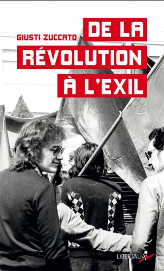 De la révolution à l'exil - GIUSTI ZUCCATO