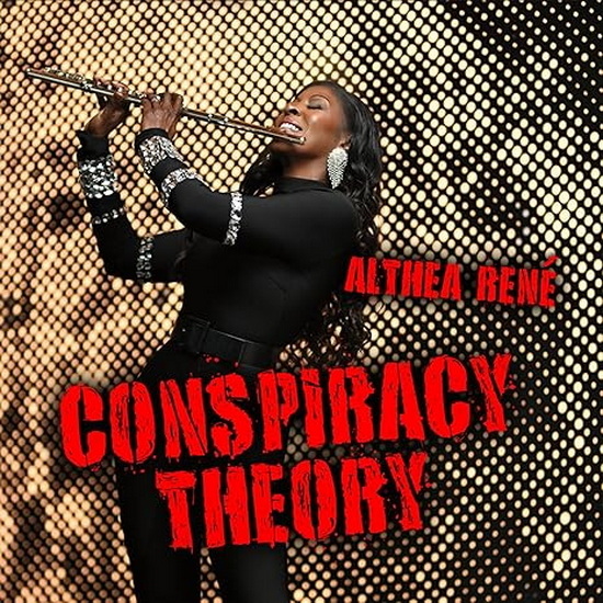 Conspiracy Theory - ALTHEA RENE