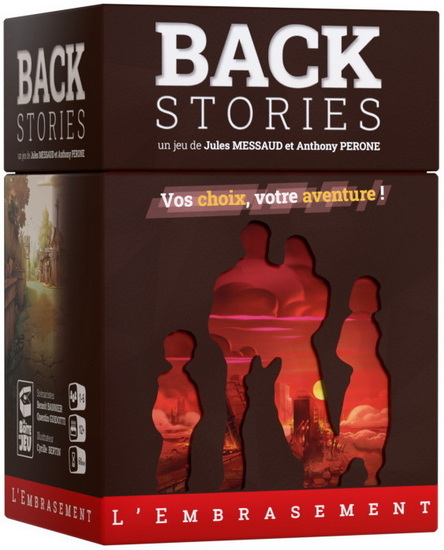 Backstories l'Embrasement