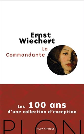 La Commandante - ERNST WIECHERT