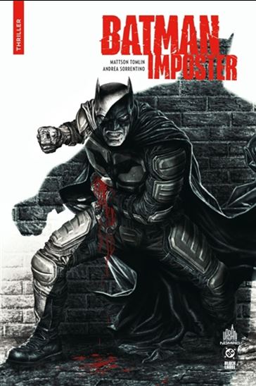 Batman : imposter - MATTSON TOMLIN - ANDREA SORRENTINO