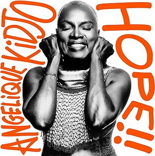 Hope!! - ANGÉLIQUE KIDJO