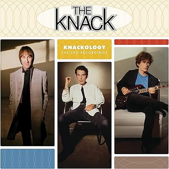Knackology: The Zen Recordings - THE KNACK