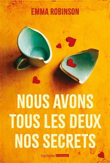 Nous avons tous les deux nos secrets - EMMA ROBINSON