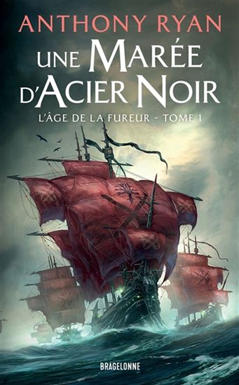 Une marée d'acier noir T.01 - ANTHONY RYAN