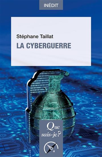 La Cyberguerre - STÉPHANE TAILLAT