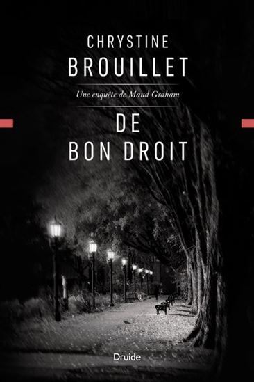 De bon droit - CHRYSTINE BROUILLET