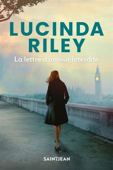 La Lettre d'amour interdite N. éd. - LUCINDA RILEY