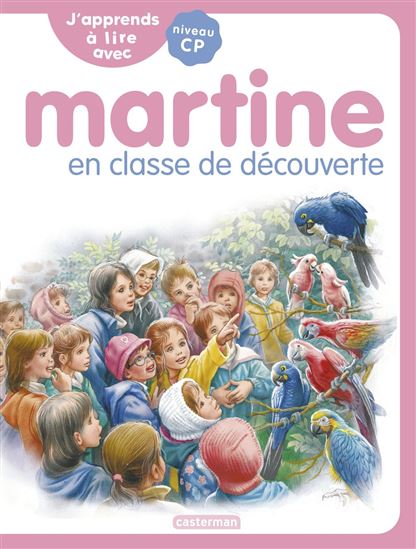 Martine en classe de découverte - MARIE-CAMILLE SYREN