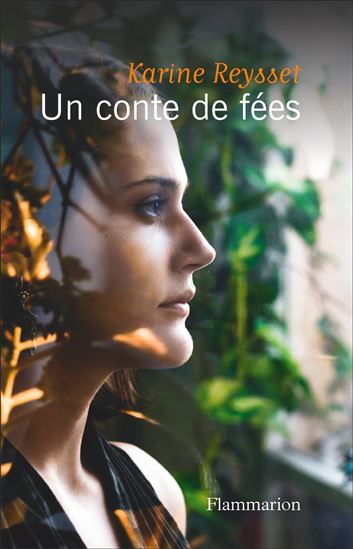 Un conte de fées - KARINE REYSSET