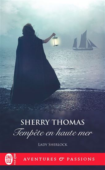 Lady Sherlock T.07 Tempête en haute mer - SHERRY THOMAS
