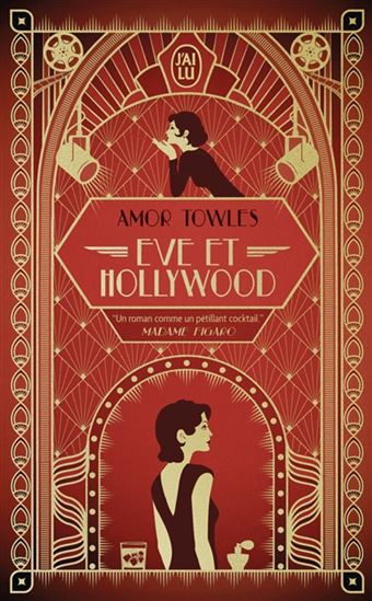 Eve et Hollywood - AMOR TOWLES